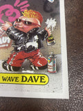 Vintage Garbage Pail Kids NEW WAVE DAVE 5”x7” big card