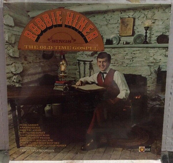 Robbie Hiner Sings The Old Time Gospel Sealed Record