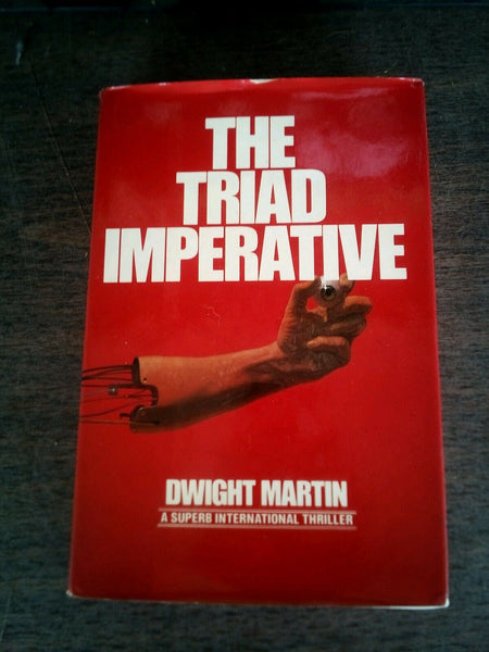 RARE COLLECTABLE - The triad imperative: A novel by Martin, Dwight