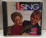 Terry & Barbi Franklin Your Love Makes Me Sing CD