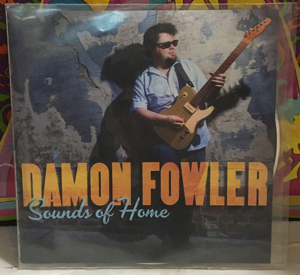 Damon Fowler Sounds Of Home CD