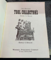 The Antique Tool Collectors Guide to Value by Ronald S Barlow Book