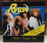 Poison I Wont Forget You Import 7” Single 5014-7