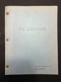 THE GUN HAWK / Jo Heims 1962 Screenplay, RORY CALHOUN & ROD CAMERON Western
