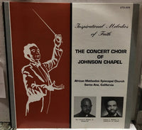 The Concert Choir Of Johnson Chapel Inspirational Melodies Of Faith Record
