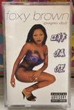 Foxy Brown Chyna Doll Cassette