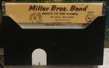 The Miller Bros Band Here’s To The Women Private Press. Cassette NON-100