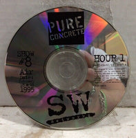 Pure Concrete Show #8 Hour 1 CD