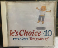 Ten Years Of K’s Choice CD