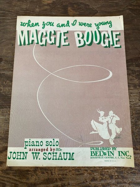 When You And I Were Young Maggie Boogie 1952 Piano Solo John Shaum Sheet Music
