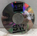 Pure Concrete Show#13 Hour 2 CD