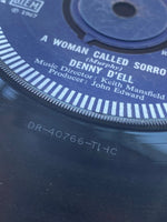 RARE UK 7”  Denny D’ell “A Woman Called Sorrow/Night Has 1,000 Eyes” Demo Promo